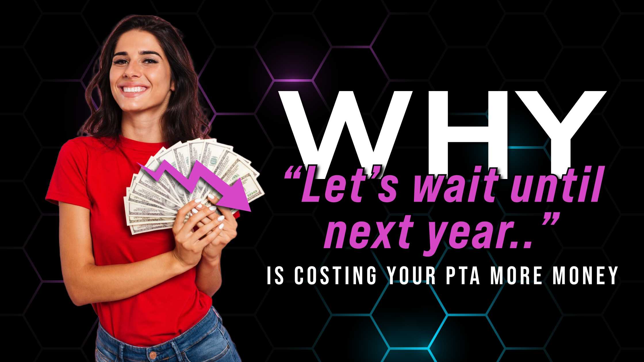 Smiling woman in a red shirt holding a fan of cash with a downward trending arrow, symbolizing lost PTA revenue from delaying fundraising decisions.