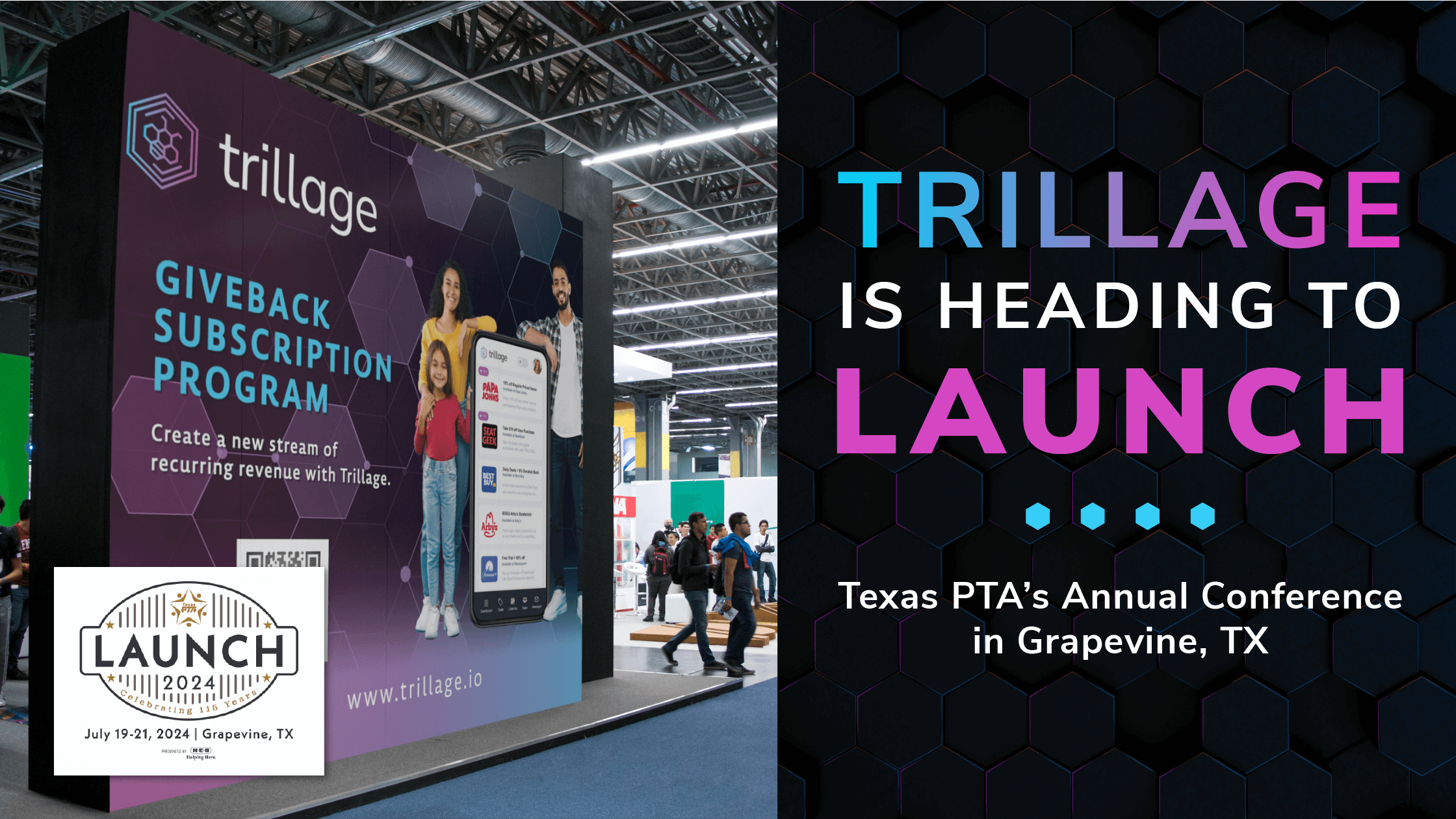 Trillage booth at the Texas PTA LAUNCH Conference, showcasing the Giveback Subscription Program with event details and attendees exploring the expo hall.